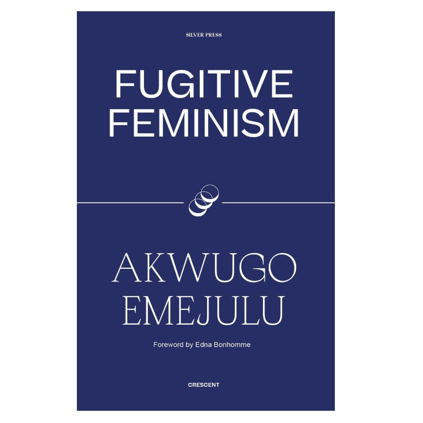 Fugitive Feminism