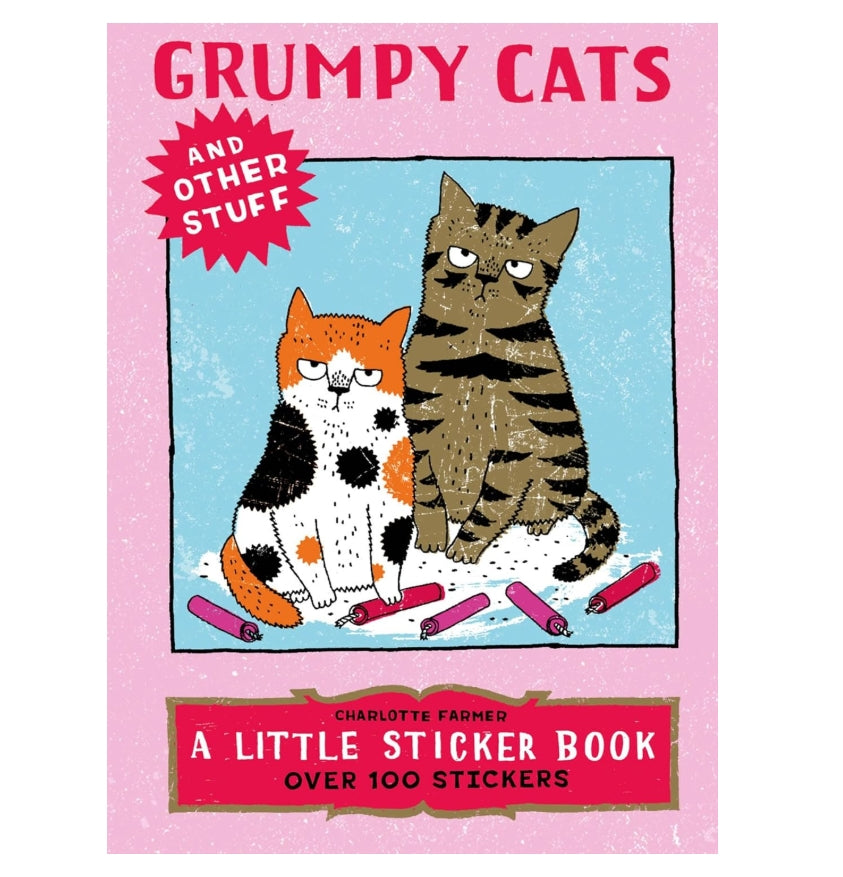 Grumpy Cats and Other Stuff Sticker Book