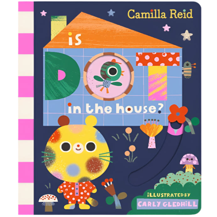 Is Dot in the House?