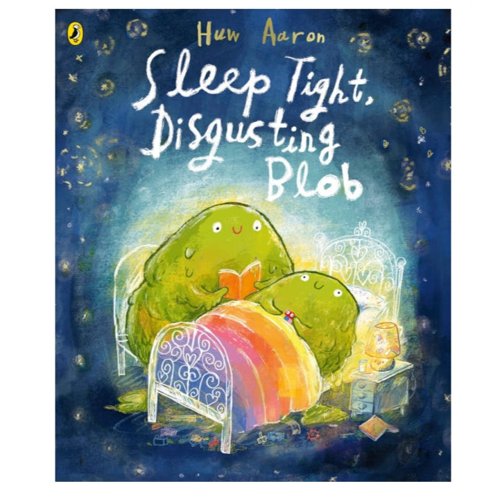 Sleep Tight, Disgusting Blob