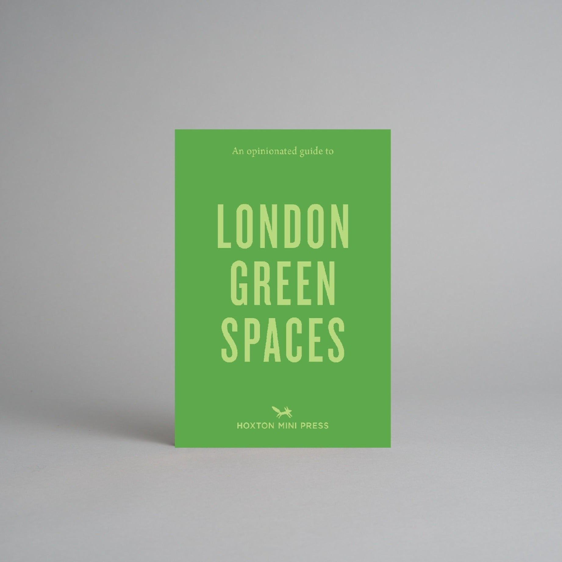 An Opinionated Guide to London Green Spaces by Harry Ades