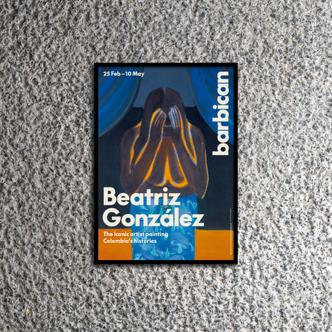 Beatriz Gonzalez A2 Exhibition Poster