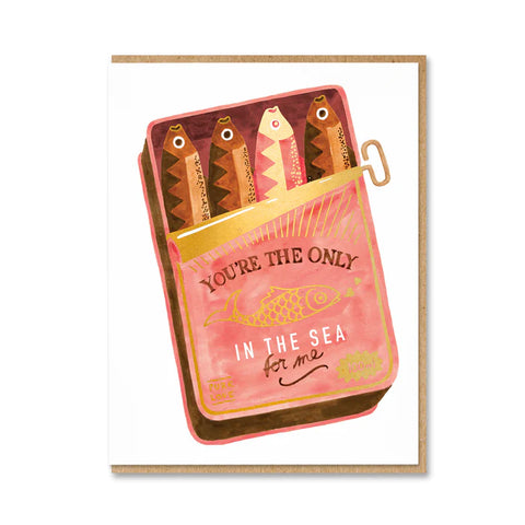 Only Fish in the Sea for Me Card