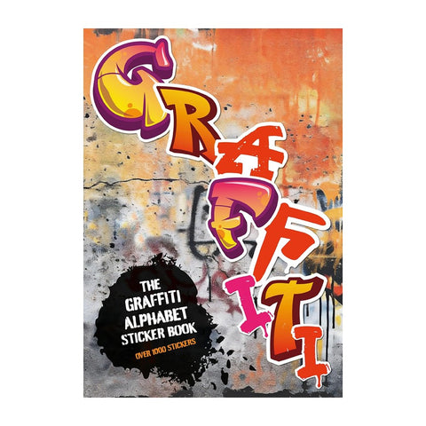 The Graffiti Alphabet Sticker Book