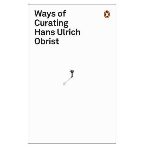 Ways of Curating