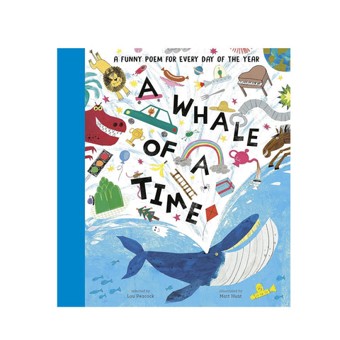 A Whale of a Time: A Funny Poem for Every Day of the Year