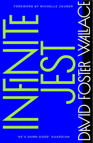 Infinite Jest - D Foster-Wallace