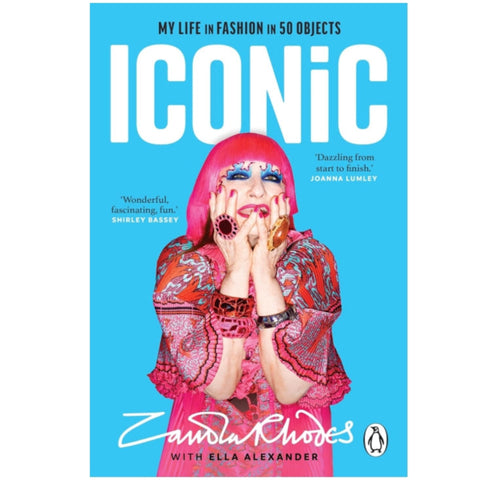 Iconic: My Life in Fashion in 50 Objects