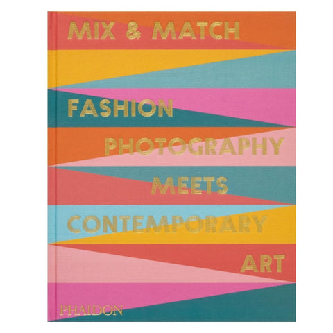 Mix & Match Fashion Photography Meets Contemporary Art