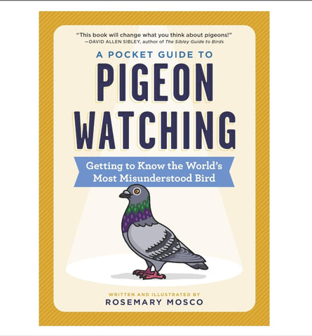 A Pocket Guide to Pigeon Watching