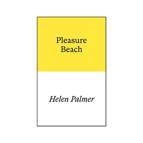 Pleasure Beach by Helen Palmer