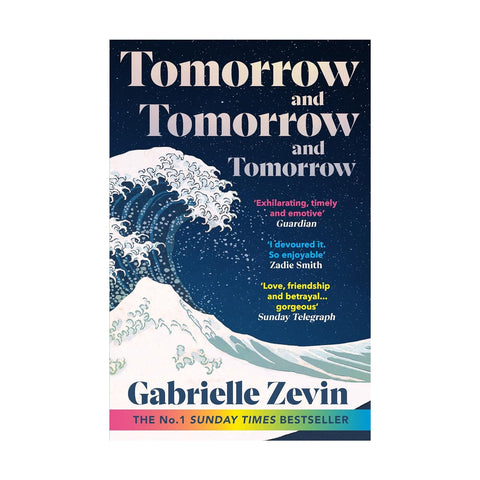 Tomorrow, and Tomorrow, and Tomorrow by Gabrielle Zevin