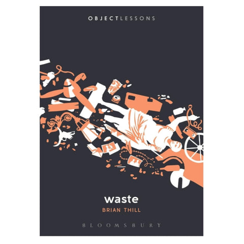 Waste