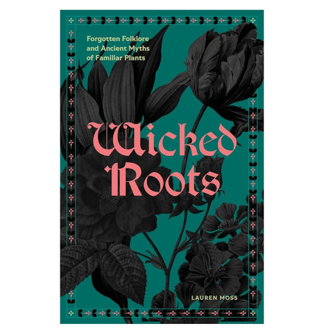 Wicked Roots
