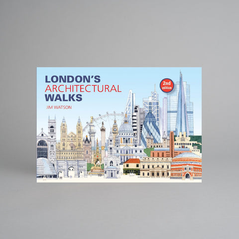 London's Architectural Walks by Jim Watson